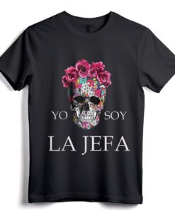 Yo Soy La Jefa Camiseta  Ich bin die Boss-Frau, spanisches T-Shirt für weibliche Führungskräfte und Unternehmerinnen