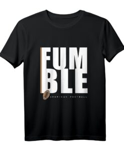 American Football Fumble T-Shirt  Lustiges Fan-Shirt für Football-Enthusiasten, Spieler & Coaches