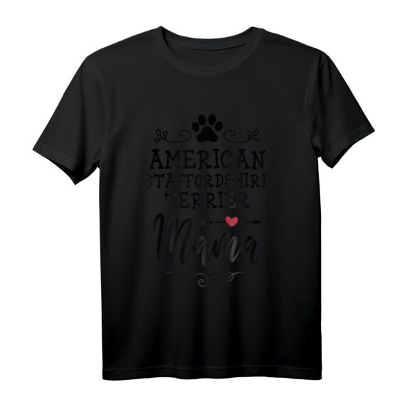 American Staffordshire Terrier Mama Hunde Liebhaber T-Shirt  Lustiges Geschenk für Hundebesitzer zu Weihnachten, Geburtstag & Hundetag