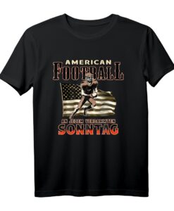 An Jedem Verdammten Sonntag American Football Fan Geschenk T-Shirt  Perfekt für Stadion, TV und Playoffs