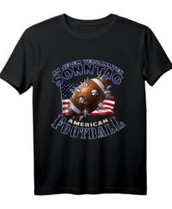 An Jedem Verdammten Sonntag Herren American Football T-Shirt  Perfekt für Fans, Spieltage & als Geschenkidee