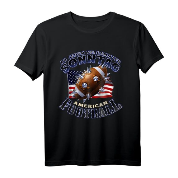 An Jedem Verdammten Sonntag Herren American Football T-Shirt  Perfekt für Fans, Spieltage & als Geschenkidee