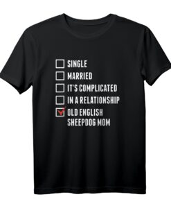 Bobtail Mom Lustiges Hundemutter T-Shirt  Geschenkidee für Hundeliebhaber & Old English Sheepdog Fans