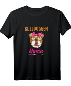 Bulldoggen Mama Geschenk | Englische Bulldogge T-Shirt für Hundeliebhaber & Hundehalter - Perfekt zum Geburtstag, Muttertag & Weihnachten