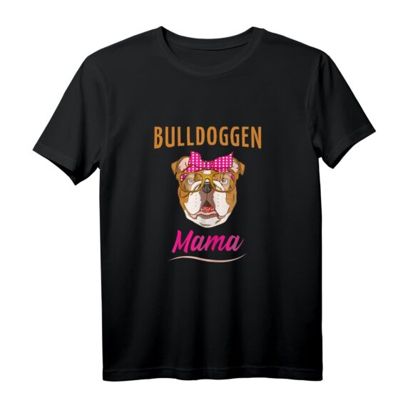 Bulldoggen Mama Geschenk | Englische Bulldogge T-Shirt für Hundeliebhaber & Hundehalter - Perfekt zum Geburtstag, Muttertag & Weihnachten
