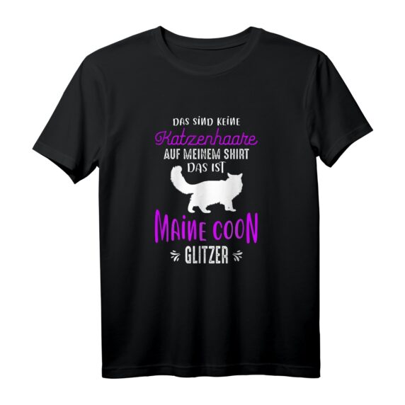 Das Sind Keine Katzenhaare Das Ist Maine Coon Glitzer T-Shirt  Lustiges Katzenmotiv für Katzenliebhaber, Katzenmamas & Katzenpapas