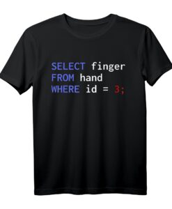 Database Informatiker T-Shirt mit SQL Query Design - Lustiges Geek-Shirt für Programmierer, Datenbank-Admins & IT-Fachleute