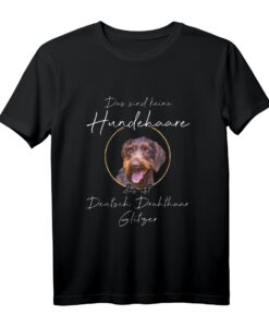 Deutsch Drahthaar T-Shirt - Geschenkidee für Hundebesitzer und Hundehalter
