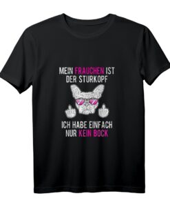 Frenchie Frauchen T-Shirt - Sturkopf Französische Bulldogge Mama, perfektes Geschenk für Hundeliebhaber und Züchter