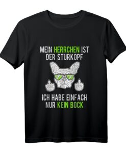 Frenchie Herrchen Sturkopf Französische Bulldogge Papa Bully T-Shirt  Perfekt als Geschenk für Hundeliebhaber, Züchter & Bulldoggenfans