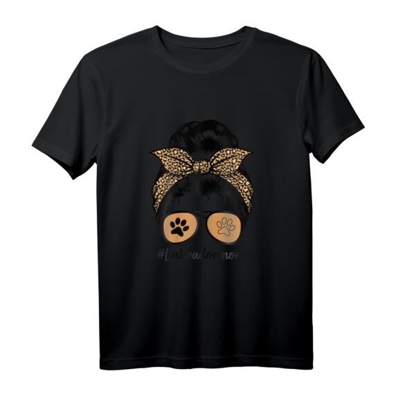 Labrador Mom Dog Mom Messy Hair Dutt Leopardenmuster T-Shirt  Perfekt für Hundemamas, Tierliebhaberinnen & Geschenkideen