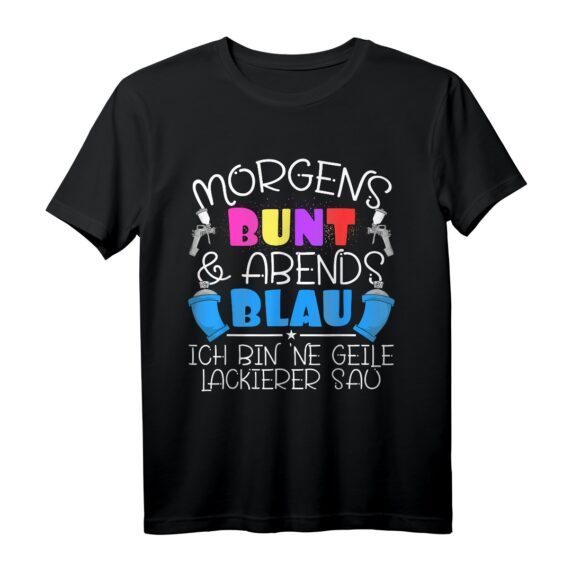 Maler und Lackierer, Autolackierer & Autospengler T-Shirt  Perfektes Geschenk für Abschluss, Geburtstag & Weihnachten für Lackierer und Spengler