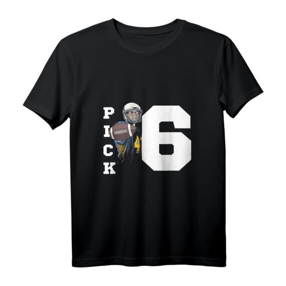 Pick Six | Interception American Football T-Shirt  Perfektes Geschenk für Football Fans & Spieler