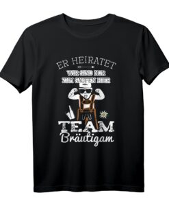 Team Bräutigam JGA Männer T-Shirt  Lustiges, traditionelles Partyshirt für Junggesellenabschied, Poltern & ländliche Hochzeiten