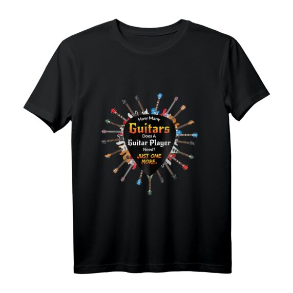 Wie viele Gitarren braucht ein Gitarrist? Rocker T-Shirt - Das perfekte Geschenk für Musiker und Gitarristen