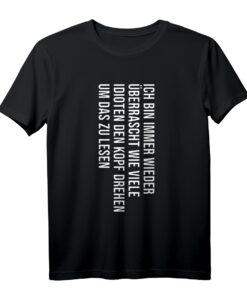 Witziges Herren T-Shirt mit lustigen Sprüchen  Originelles Geschenk für Männer, jetzt bestellen