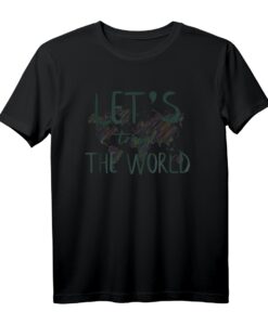 World Map Artistic Design Let's Travel The World T-Shirt  Perfektes Geschenk für Weltenbummler, Globetrotter und Abenteuerreisende